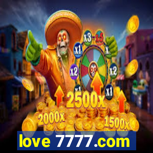 love 7777.com